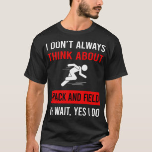 Tänka om spår och Fält T Shirt