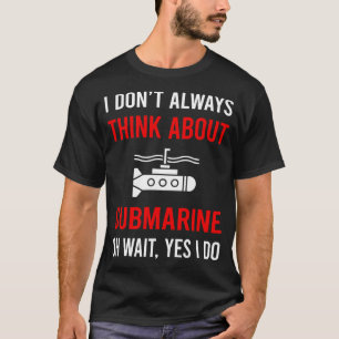 Tänka om ubåt t shirt