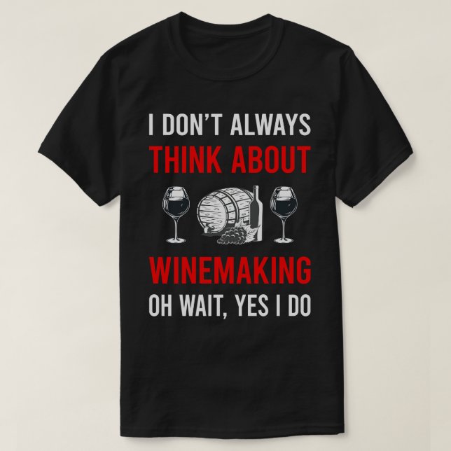 Tänka Om Winemaking Winemaker T Shirt (Design framsida)