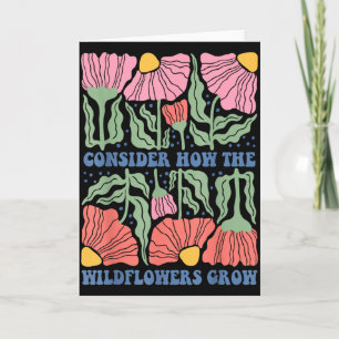 Tänka på hur vildblommorna växer bibel vers boho kort