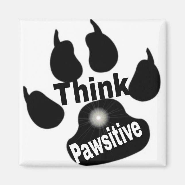 Tänka Pawsitive /pet magnet (Framsidan)