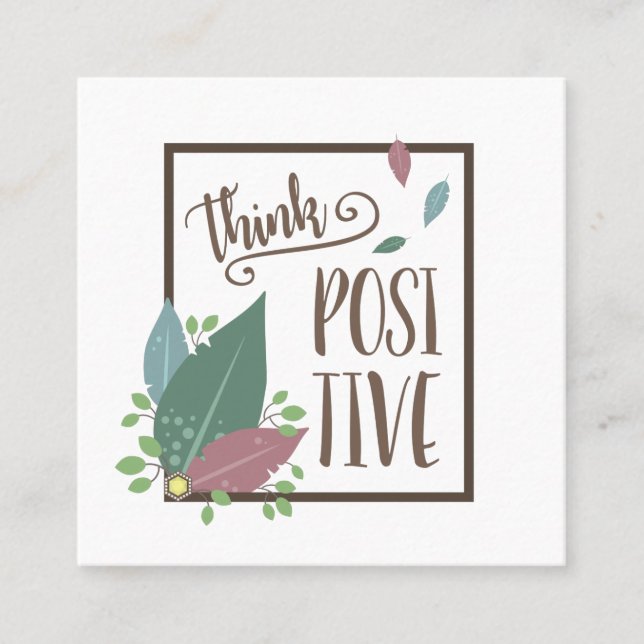 Tänka-positiv motivation, citattfjäder boho fyrkantigt visitkort (Framsida)