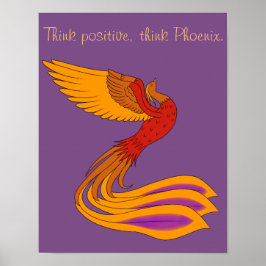 Tänka Positive Phoenix Poster