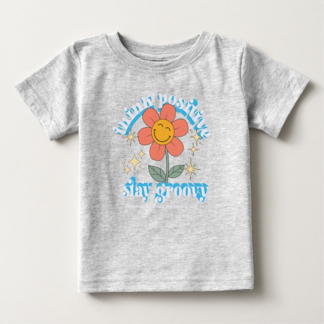 Tänka Positive Stanna Groovy Slogan T Shirt (Framsida)