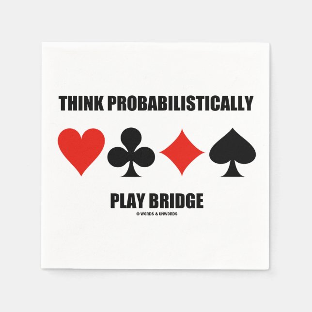 Tänka Probabilistical Play Bridge (Card Kostym) Pappersservett (Framsidan)