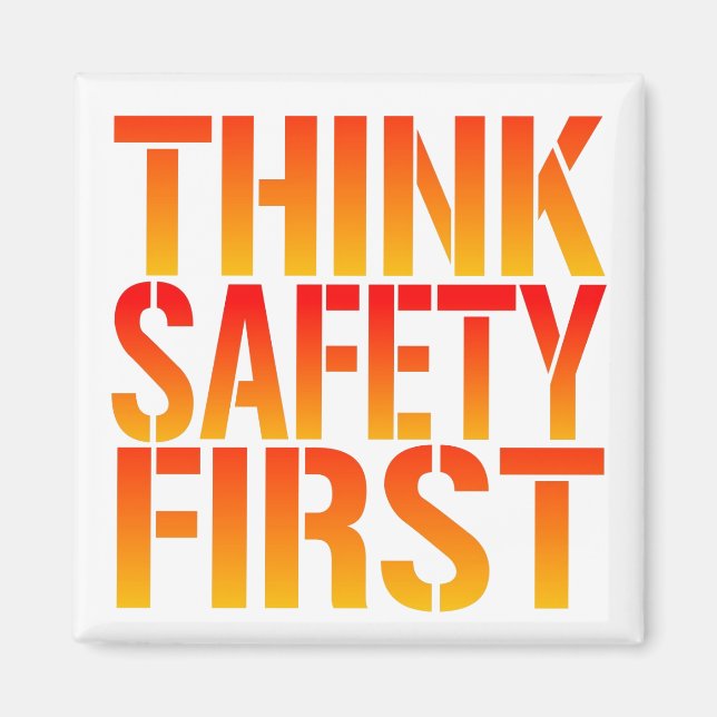 Tänka Safety First Magnet (Framsidan)