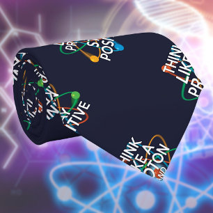 TÄNKA SOM EN PROTON OCH FORTSATT POSITIV vetenskap Slips