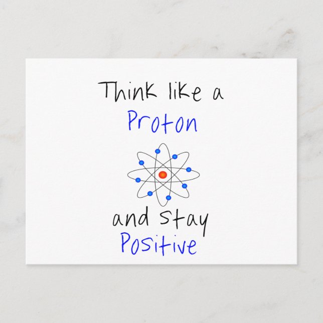 Tänka som ett proton och förbli positiv vykort (Framsida)