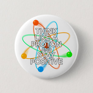 TÄNKA SOM ETT PROTON OCH STÄNG POSITIV KNAPP