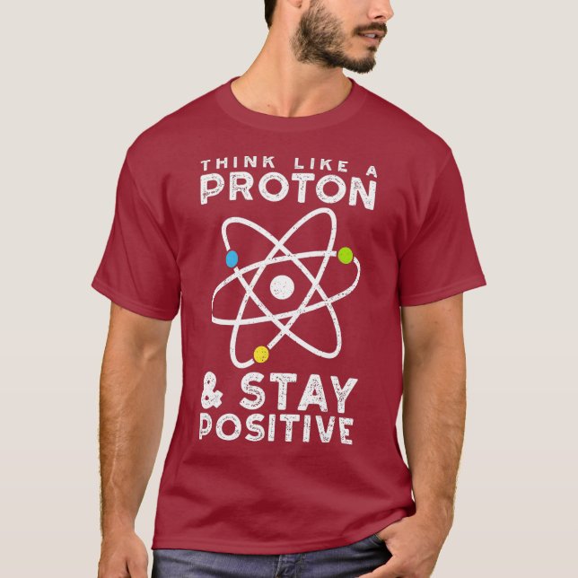 Tänka som ett protonskydd för positiv fysisk model t shirt (Framsida)