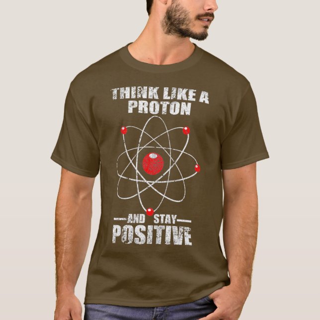 Tänka som proton och behålla fysik t shirt (Framsida)