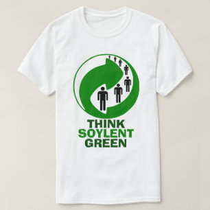 Tänka Soylent Grönt T-Shirt