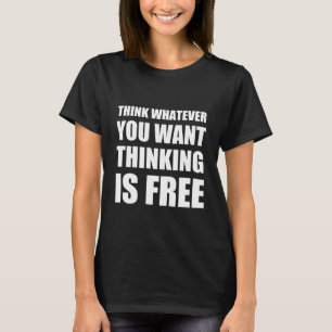 Tänka spelar ingen roll du vill ha, att tänka grat t shirt