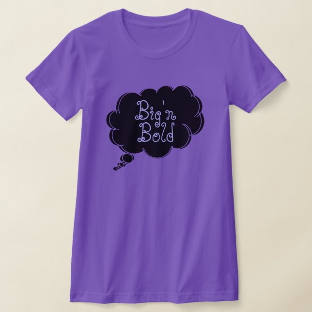 tänka stor 'n fet t-shirt vid dalDesignNZ (Laydown)