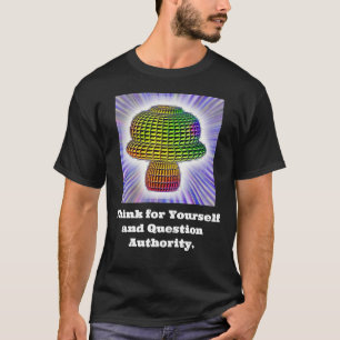 Tänka till er och frågemyndigheten t shirt