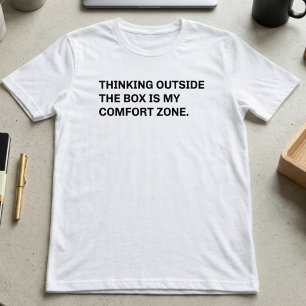 Tänka utanför boxen komfortzon kreativ t shirt
