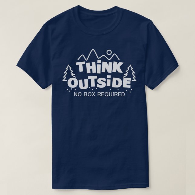 Tänka utanför lådan krävs t shirt (Design framsida)
