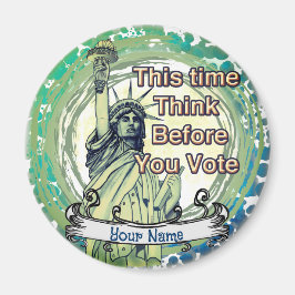 Tänka Vote Liberty Magnet