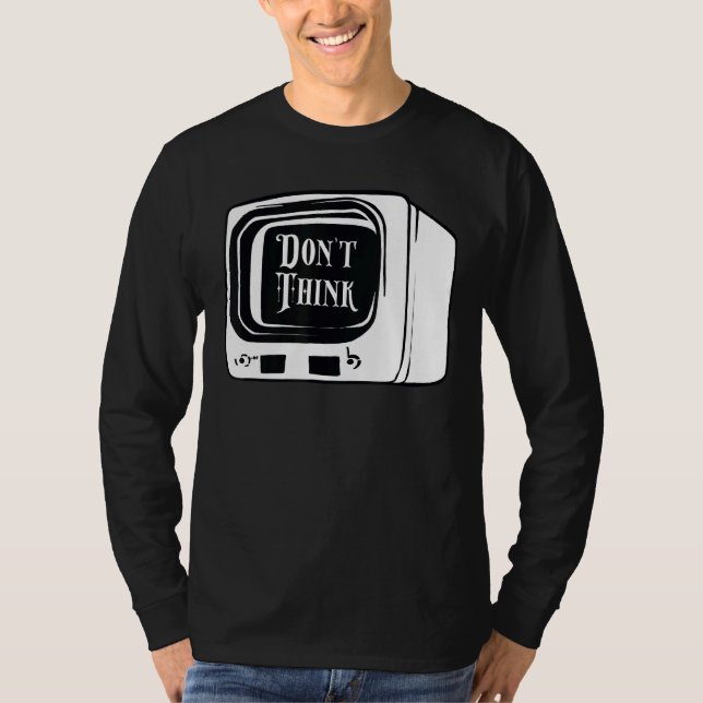 Tänka Watch Tv Indoctrination Mind Control C T Shirt (Framsida)