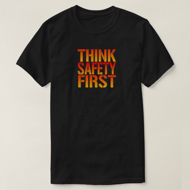 Tänka Work Safety First T-Shirt (Design framsida)