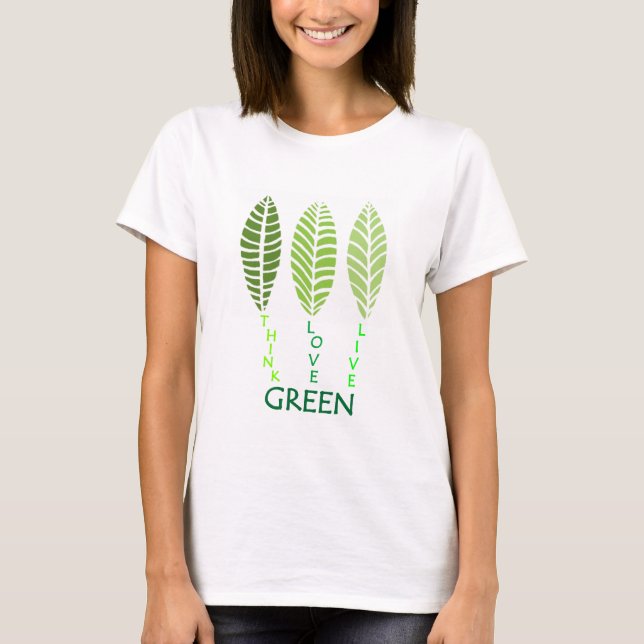 Tänkakärlek bor GRÖNT T Shirt (Framsida)