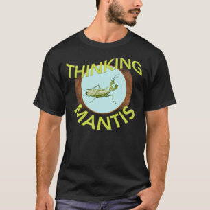 Tänkande bönsyrsaskjorta tee shirt