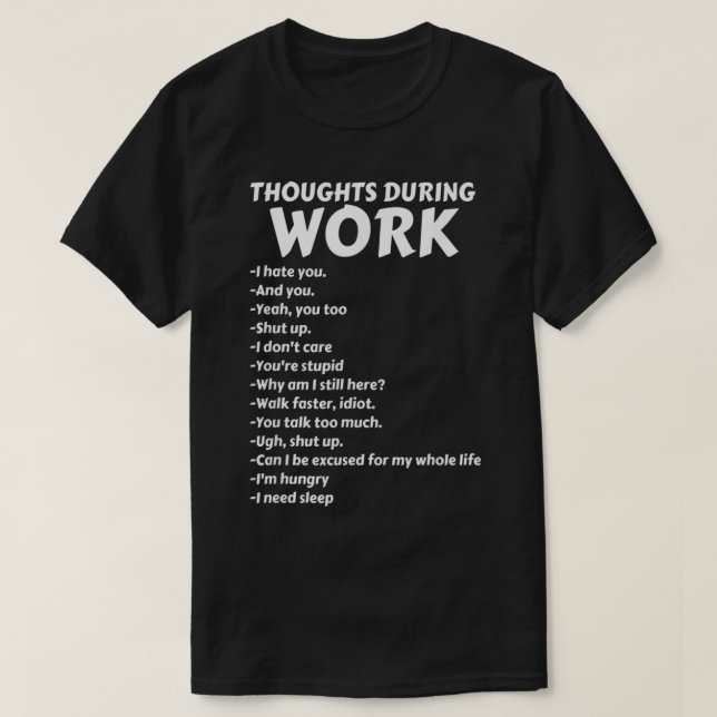 Tankar under arbete t shirt (Design framsida)