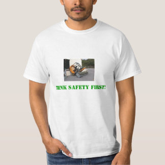 Tänkasäkerhet första! tee shirt