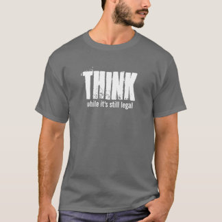 TÄNKAstunder är det stilla lagligt T Shirt