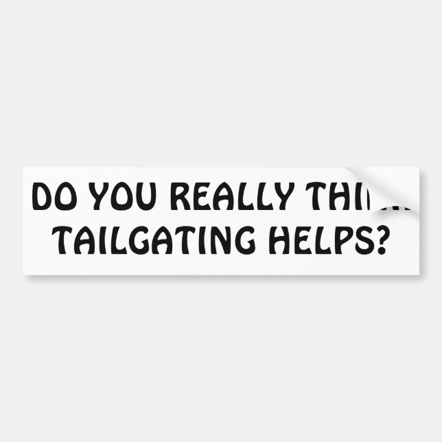 Tänker du Tailgatinghjälp? Bildekal (Framsidan)