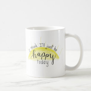 "Tänker jag att jag ska är precis den märkte Kaffemugg