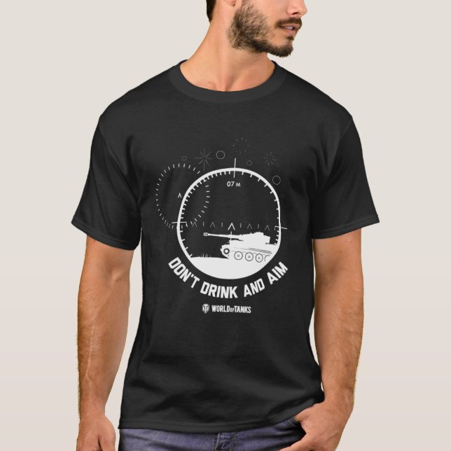 Tankernas värld Drick inte och sikta T Shirt (Framsida)