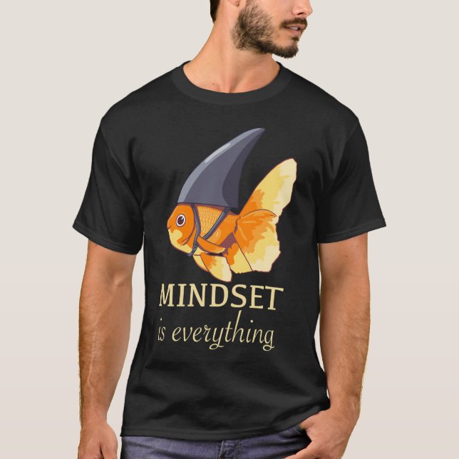 Tänkesätt är allt t shirt (Framsida)