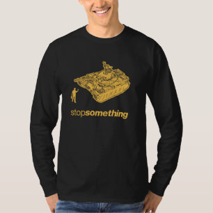 Tankman "stopp något" T-tröja Tee