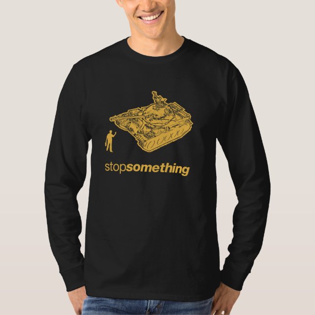 Tankman "stopp något" T-tröja Tee (Framsida)