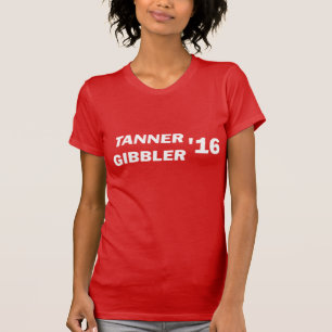 Tanner bästa Gibbler 2016 Tee Shirt