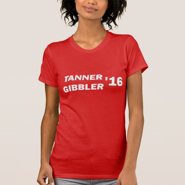 Tanner bästa Gibbler 2016 Tee Shirt (Framsida)