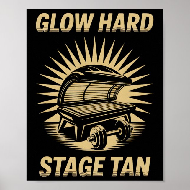 Tanning Bed Glow Hard Konkurrents Fitness Fläkt Ta Poster (Framsidan)