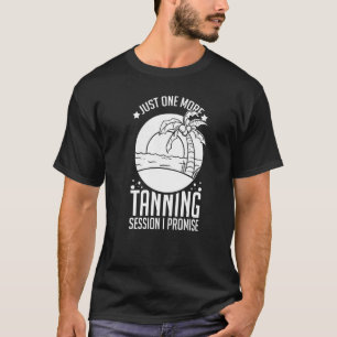 Tanning Bed Tan Spray Salon Citates Indoor Sol Bat T Shirt
