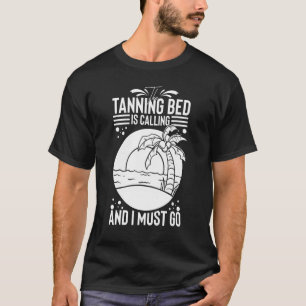 Tanning Bed Tan Spray Salon Citates Indoor Sol Bat T Shirt
