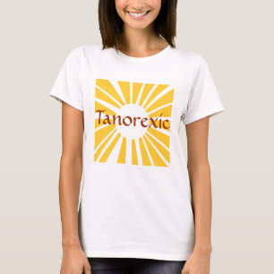Tanorexic T Shirt
