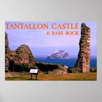 Tantallon castle & bass sten poster
