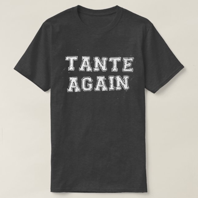 Tante Again Pregnancy Announcement Funny Baby Reve T Shirt (Design framsida)