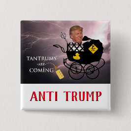 Tantrum kommer/antitrump. knapp