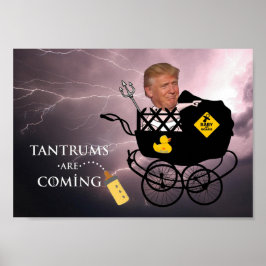 Tantrum kommer/antitrump. poster