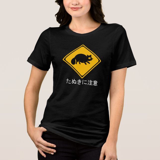 Tanuki Varning! Raccoon Hund Crossing-tecken T Shirt (Framsida)