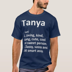 TANYA Definition Personlig Namn Funny Gift T Shirt