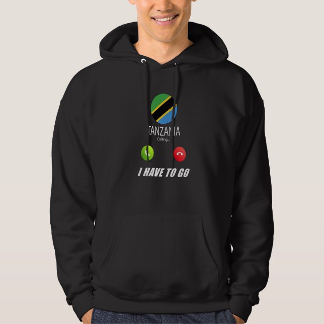 Tanzania Flag Souvenir Tanzania Is Calling Is Call Hoodie (Framsida)