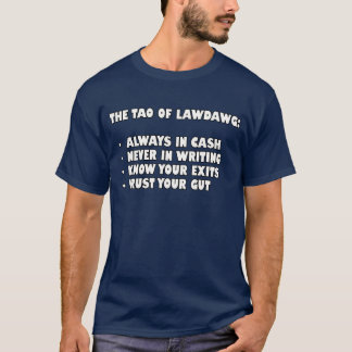 Tao of Lawdawg T Shirt