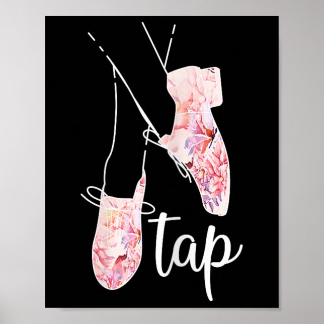 Tap Dance Älskare Tap Dancer Dancing Teacher Poster (Framsidan)
